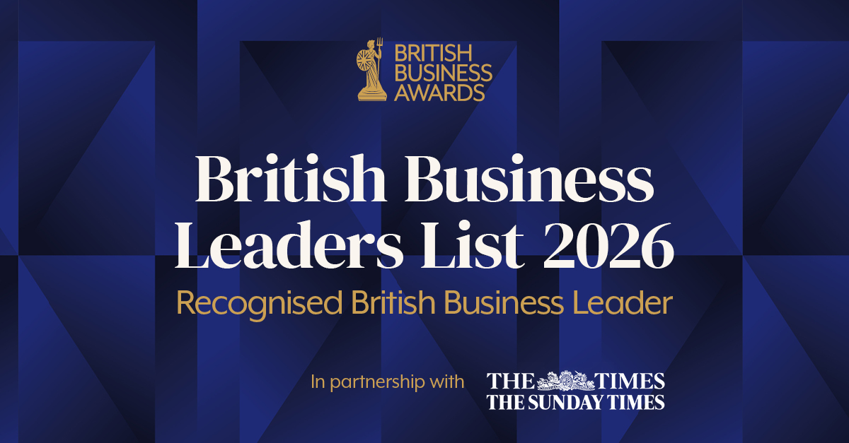 British Business Leaders List 2026, recognised British Business Leader, in partnership with The Times and The Sunday Times